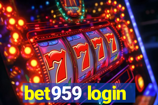 bet959 login